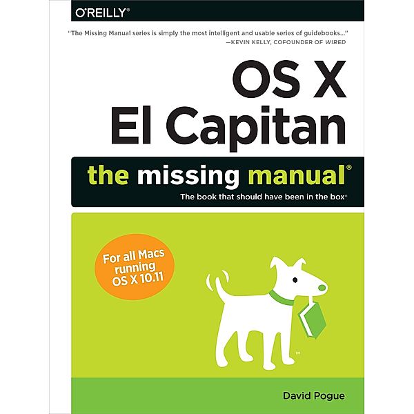 OS X El Capitan: The Missing Manual, David Pogue