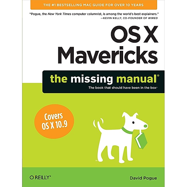 OS X Mavericks: The Missing Manual, David Pogue