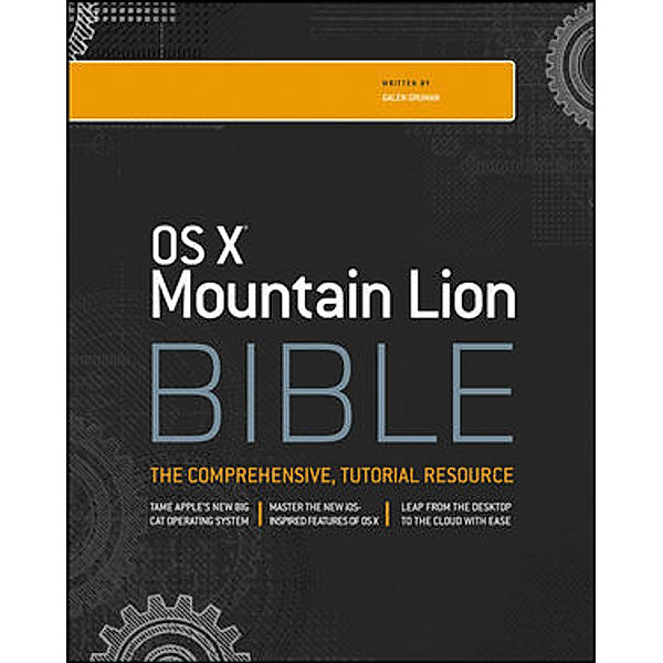 OS X Mountain Lion Bible, Galen Gruman