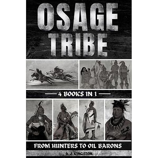 Osage Tribe, A. J. Kingston