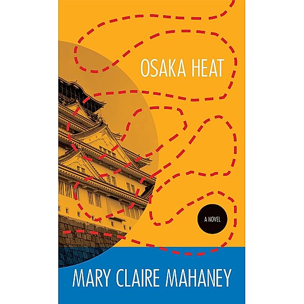 Osaka Heat, Mary Claire Mahaney