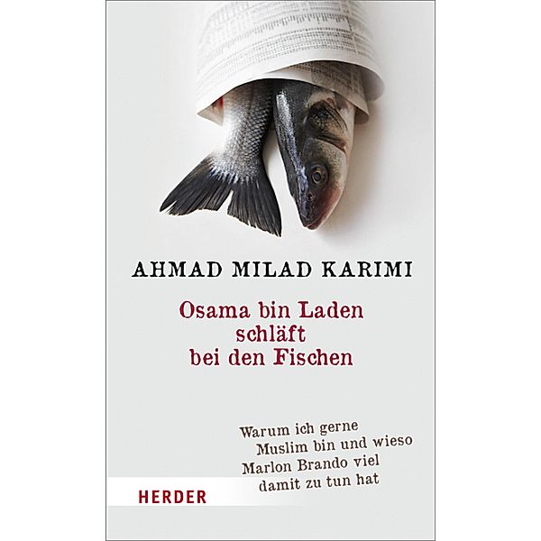 Osama bin Laden schläft bei den Fischen, Ahmad Milad Karimi