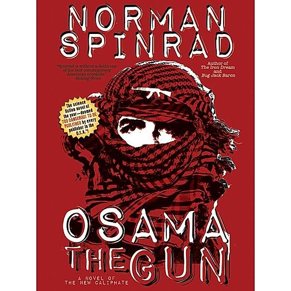 Osama the Gun, Norman Spinrad