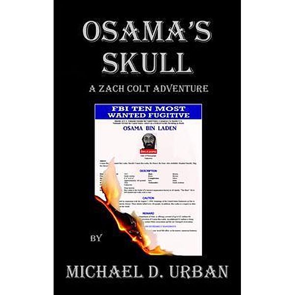 Osama's Skull / The Zach Colt Adventures Bd.3, Michael D Urban