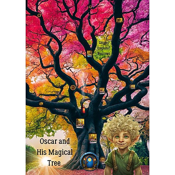 Oscar and His Magical Tree, Ginger England Burrows
