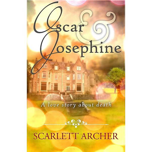 Oscar and Josephine / Scarlett Archer, Scarlett Archer