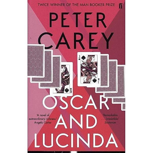 Oscar and Lucinda, Peter Carey