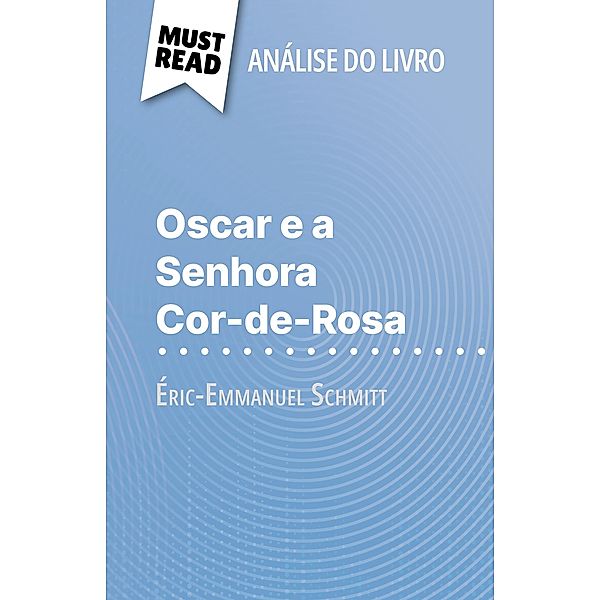 Oscar e a Senhora Cor-de-Rosa de Éric-Emmanuel Schmitt (Análise do livro), Laure de Caevel