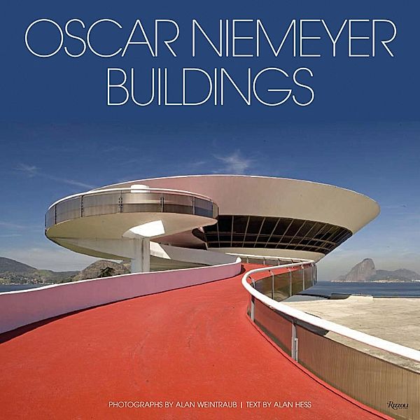 Oscar Niemeyer Buildings, Alan Weintraub