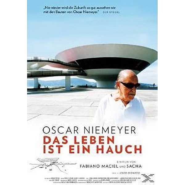 Oscar Niemeyer - Das Leben ist ein Hauch, Oscar Niemeyer-Das Leben ist ein Hauch