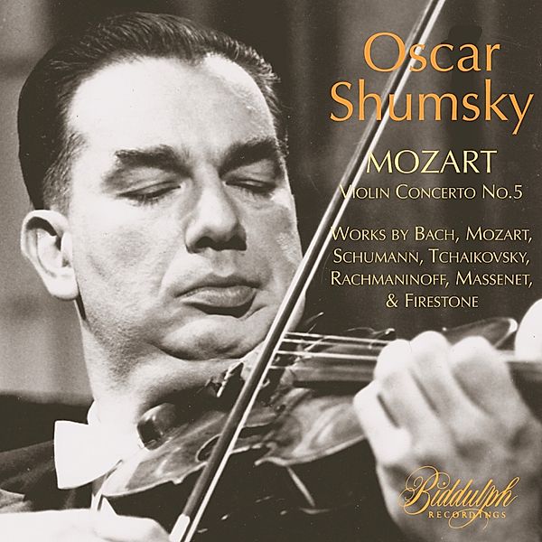 Oscar Shumsky Spielt Mozart Violinkonzert Nr.5, Oscar Shumsky