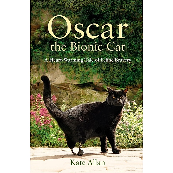 Oscar: The Bionic Cat, Kate Allan