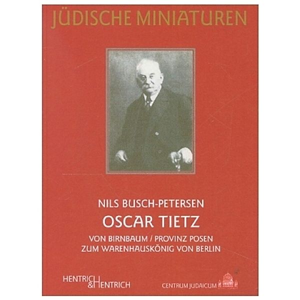 Oscar Tietz, Nils Busch-Petersen