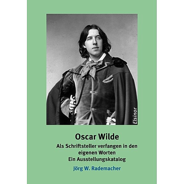 Oscar Wilde, Jörg W. Rademacher