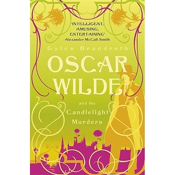 Oscar Wilde and the Candlelight Murders, Gyles Brandreth