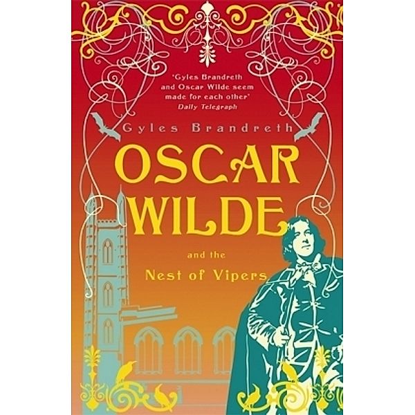 Oscar Wilde and the Nest of Vipers, Gyles Brandreth