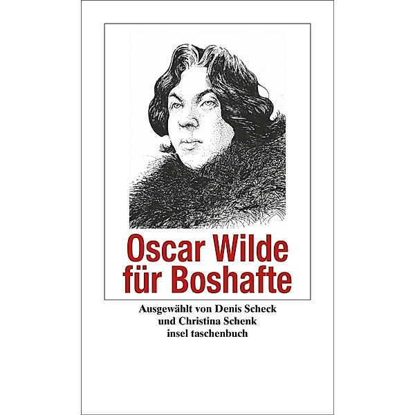 Oscar Wilde für Boshafte, Oscar Wilde