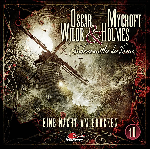 Oscar Wilde & Mycroft Holmes - 10 - Eine Nacht am Brocken, Jonas Maas