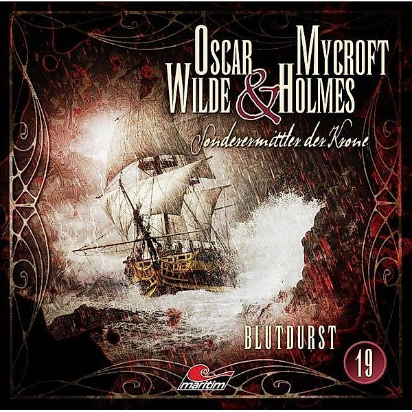 Oscar Wilde & Mycroft Holmes - 19 - Blutdurst, Jonas Maas