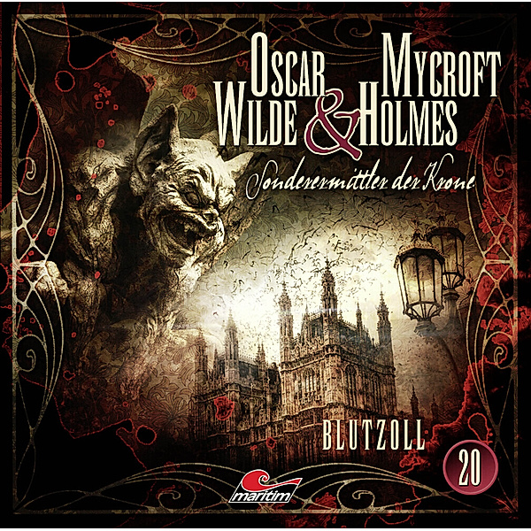 Oscar Wilde & Mycroft Holmes - 20 - Blutzoll, Jonas Maas