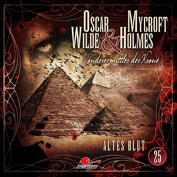 Oscar Wilde & Mycroft Holmes - 25 - Altes Blut, Jonas Maas