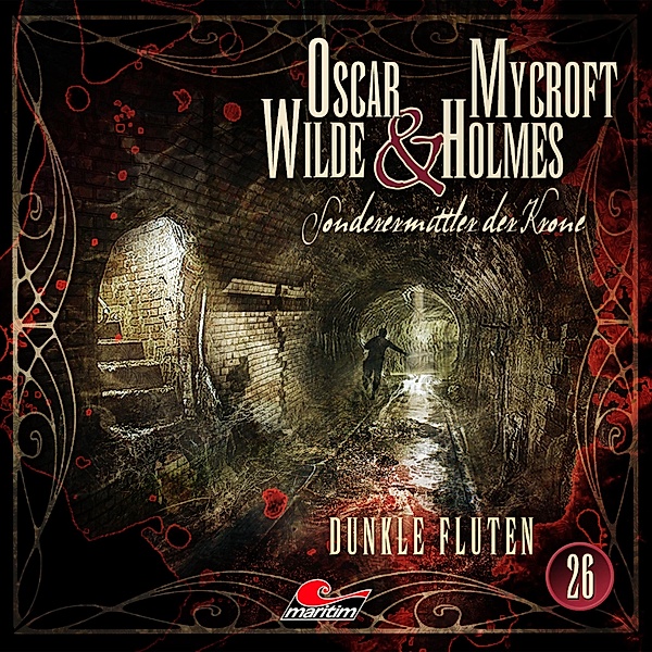 Oscar Wilde & Mycroft Holmes - 26 - Dunkle Fluten, Jonas Maas