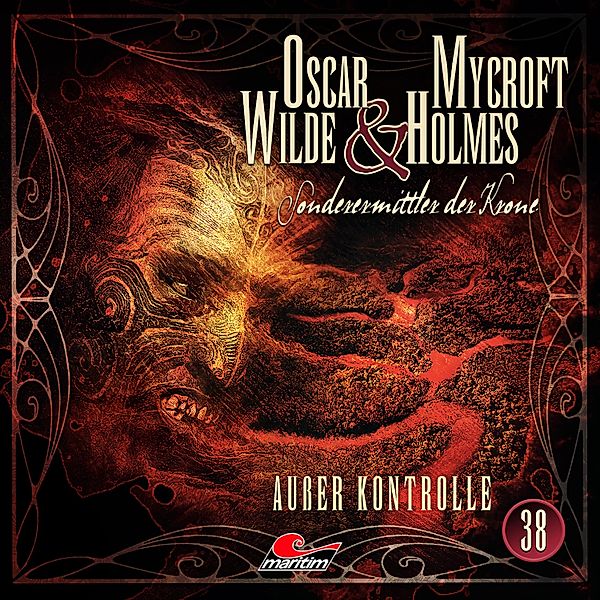 Oscar Wilde & Mycroft Holmes - 38 - Außer Kontrolle, Jonas Maas