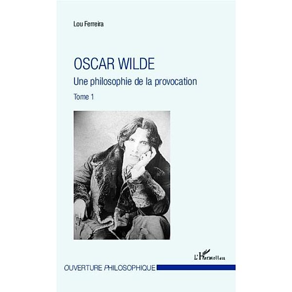 Oscar Wilde (Tome 1) / Hors-collection, Lou Ferreira
