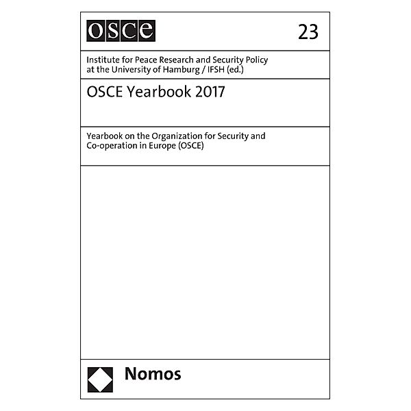 OSCE Yearbook 2017 / OSCE Yearbook Bd.23