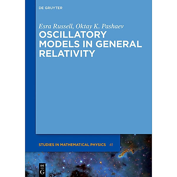Oscillatory Models in General Relativity, Esra Russell, Oktay K. Pashaev