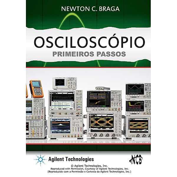 Osciloscópio, Newton C. Braga