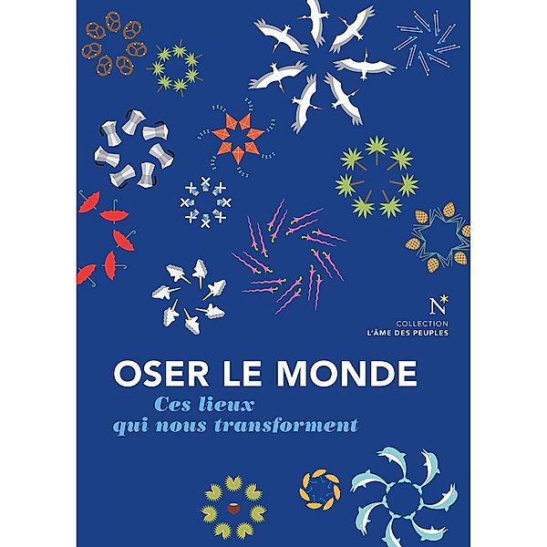 Oser le monde, Richard Werly