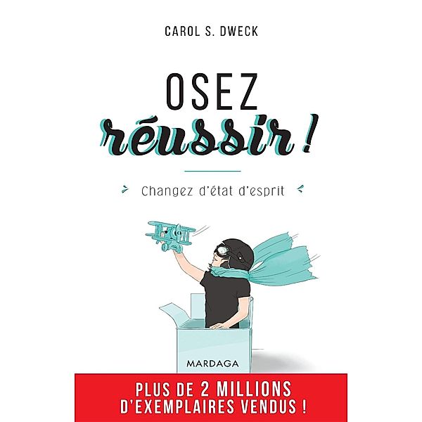 Osez réussir !, Carol S. Dweck