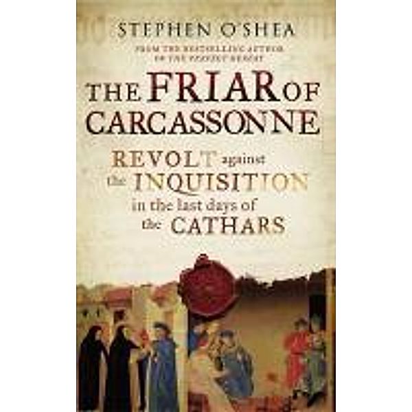 O'Shea, S: The Friar of Carcassonne, Stephen O'Shea