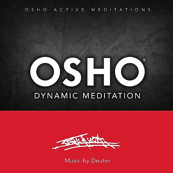 Osho Dynamic Meditation, Deuter