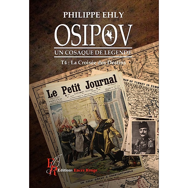 Osipov, un cosaque de légende - Tome 4, Philippe Ehly