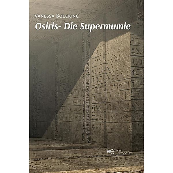 Osiris - Die Supermumie, Vanessa Boecking