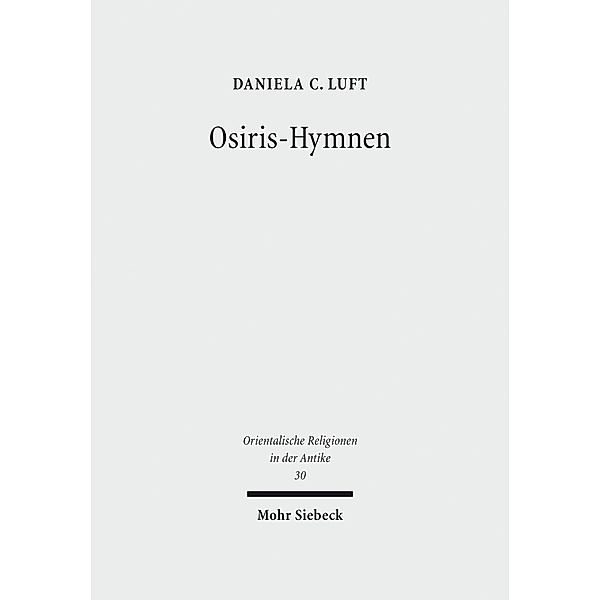 Osiris-Hymnen, Daniela C. Luft