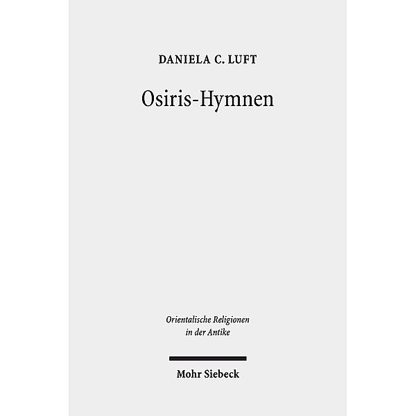 Osiris-Hymnen, Daniela C. Luft