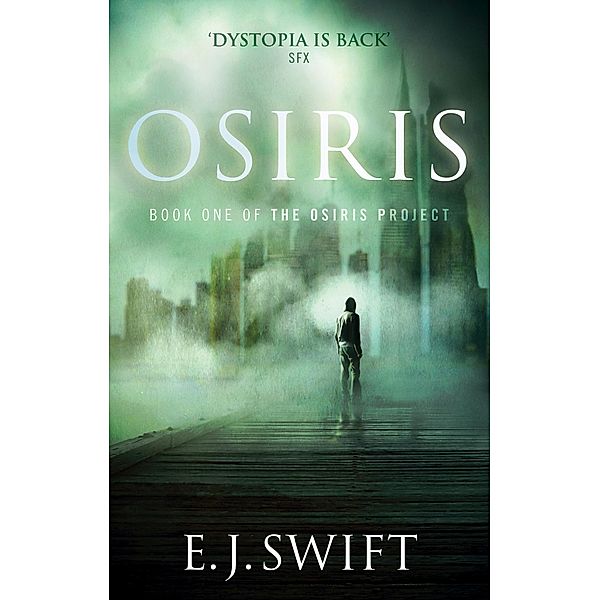 Osiris / The Osiris Project Bd.1, E. J. Swift