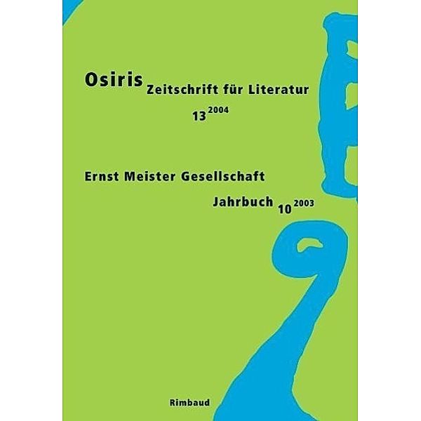 Osiris. Zeitschrift für Literatur und Kunst / An und für Ern