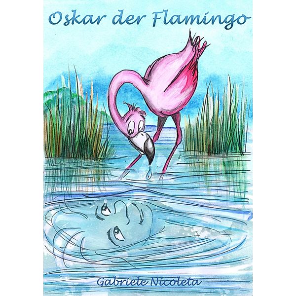 Oskar der Flamingo, Gabriele Nicoleta