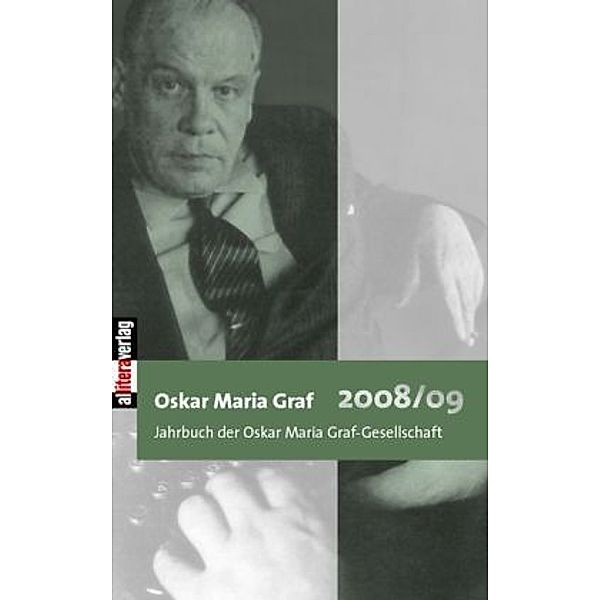 Oskar Maria Graf 2008/09