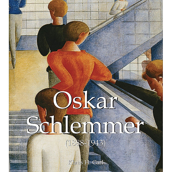 Oskar Schlemmer (1888-1943), Klaus H. Carl