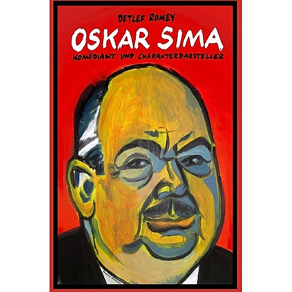 Oskar Sima, Detlef Romey