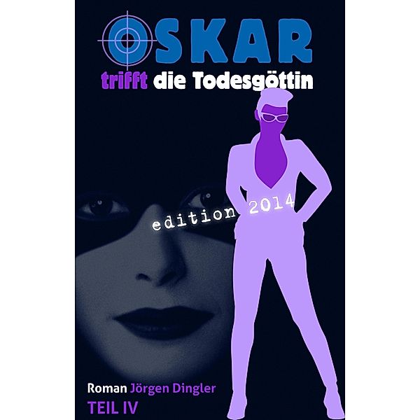 Oskar trifft die Todesgöttin, Jörgen Dingler