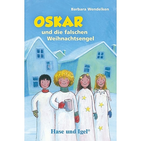 Oskar und die falschen Weihnachtsengel, Barbara Wendelken