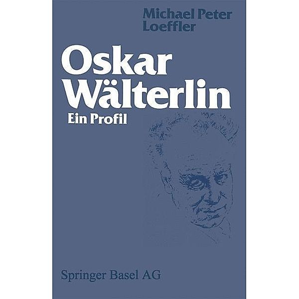 Oskar Wälterlin, Loeffler