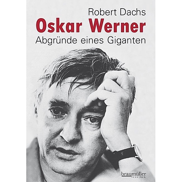 Oskar Werner, Robert Dachs