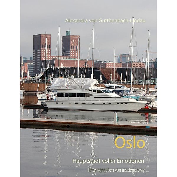 Oslo, Alexandra von Gutthenbach-Lindau
